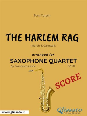 cover image of The Harlem Rag--Saxophone Quartet SCORE